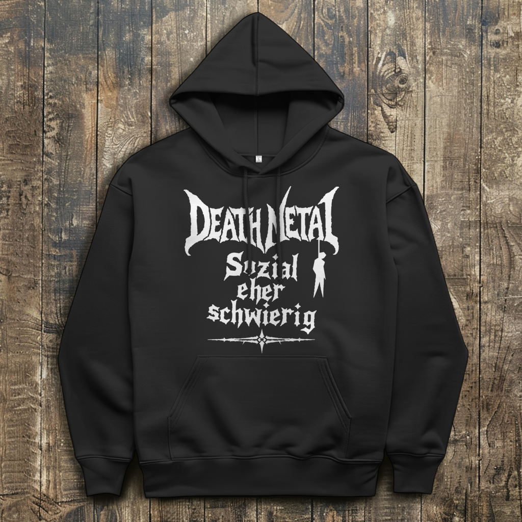Herren Hoodie Death Metal – Sozial eher schwierig.