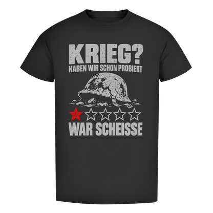 Herren Premium Bio T-Shirt Krieg haben wir schon probiert, war scheisse