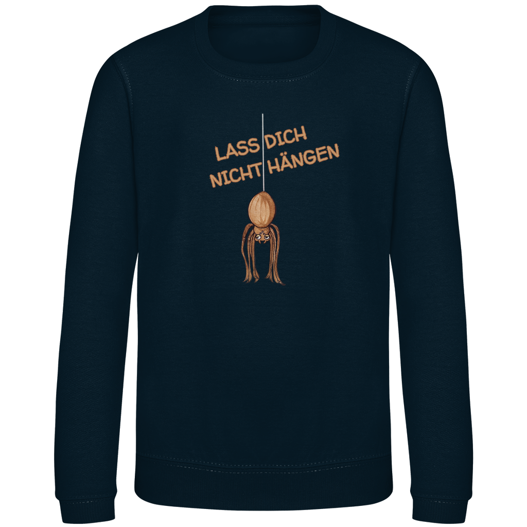 Kinder Sweatshirt Krabbelcrew Hausspinne - Lass dich nicht Hängen
