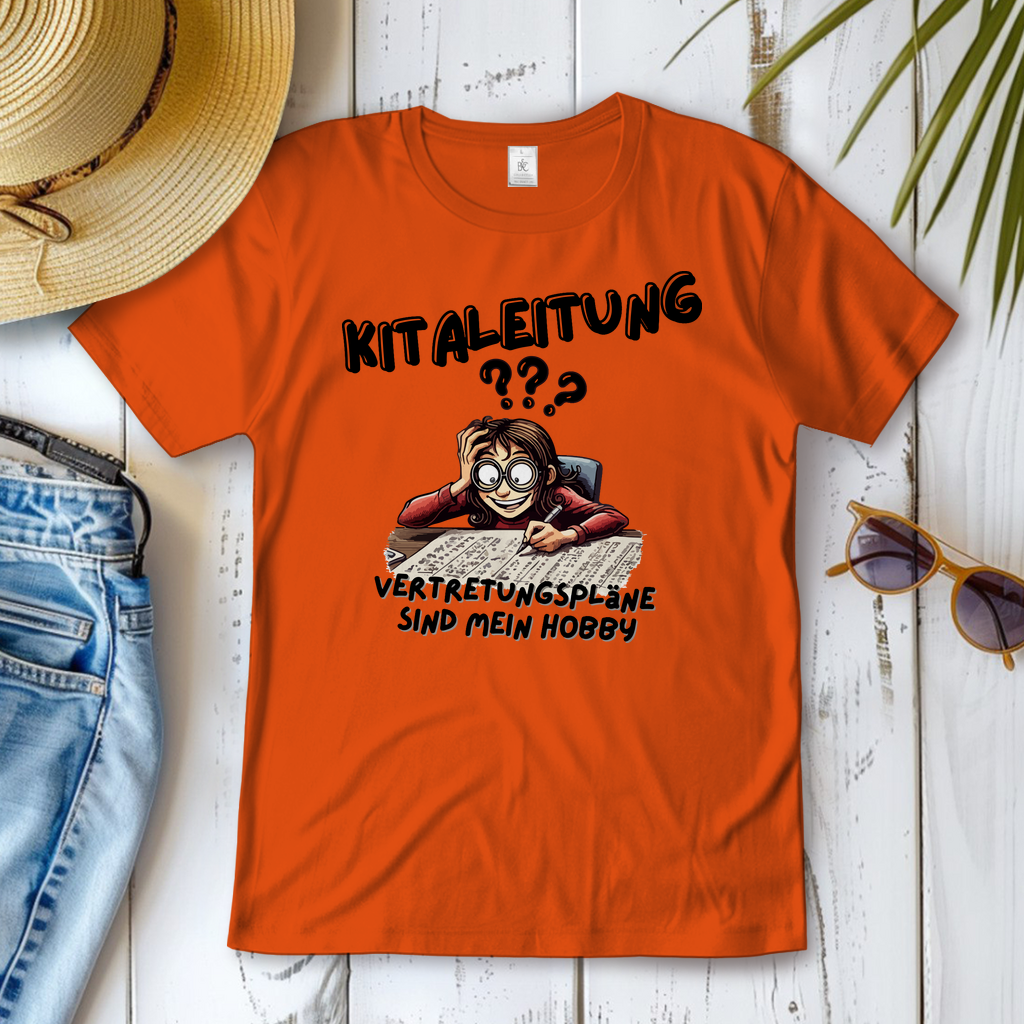Damen T-Shirt Kitaleitung - Vertretungspläne sind mein Hobby