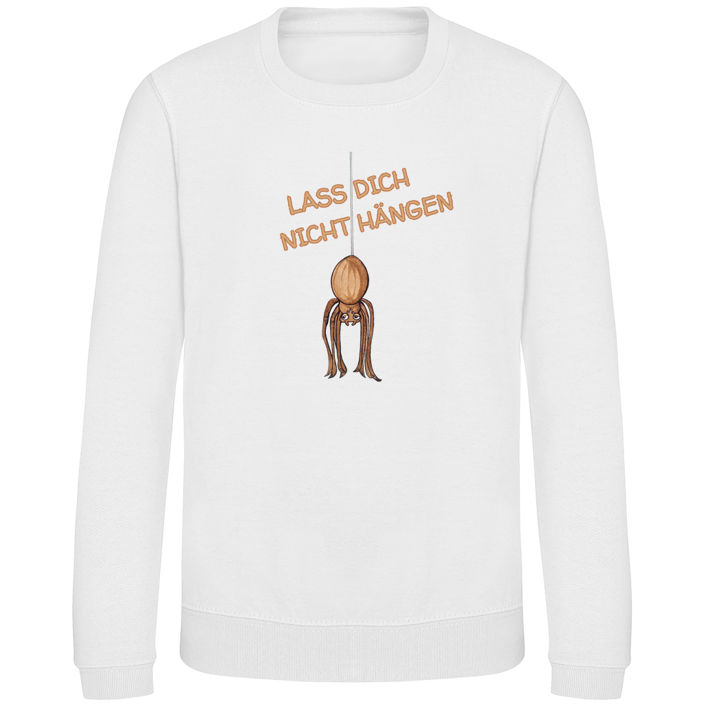 Kinder Sweatshirt Krabbelcrew Hausspinne - Lass dich nicht Hängen