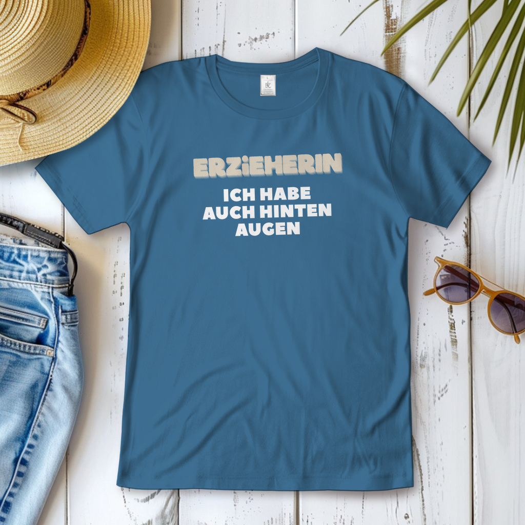 Damen T-Shirt Erzieherin - Ich habe auch hinten Augen