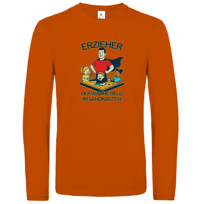 Unisex Langarmshirt Erzieher - Der wahre Held im Sandkasten